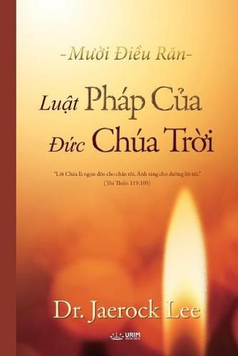 Cover image for Lu&#7853;t Phap C&#7911;a &#272;&#7913;c Chua Tr&#7901;i: The Law of God (Vietnames Edition)