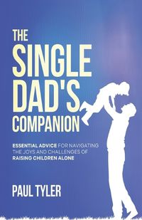 Cover image for The Single Dad's Companion
