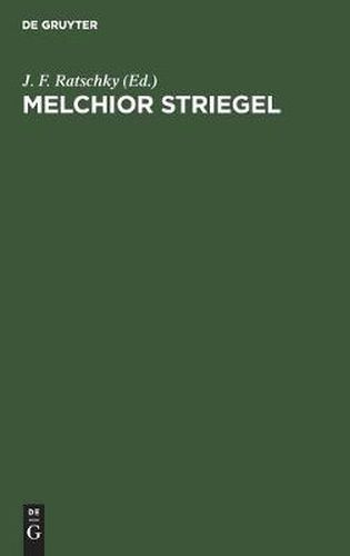 Cover image for Melchior Striegel