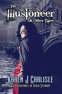 Cover image for The Illusioneer & Other Tales