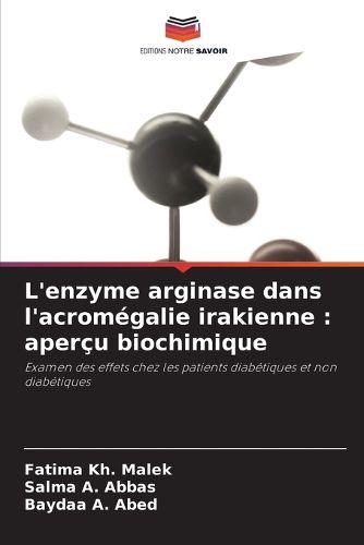 Cover image for L'enzyme arginase dans l'acromegalie irakienne