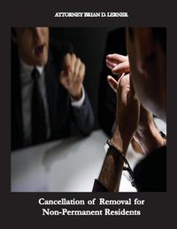 Cover image for Cancellation of Removal for Non-Permanent Residents