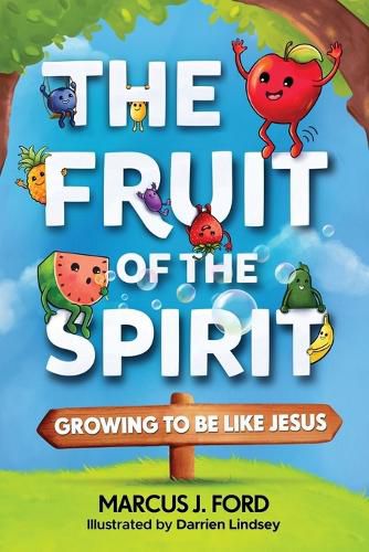 The Fruit of the Spirit