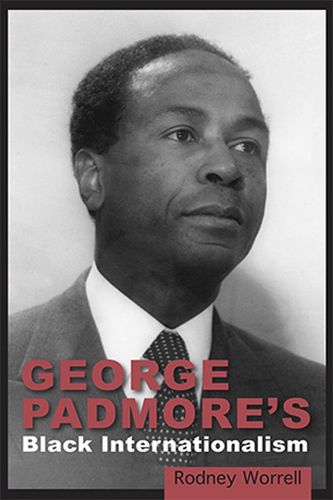 Cover image for George Padmore's Black Internationalism