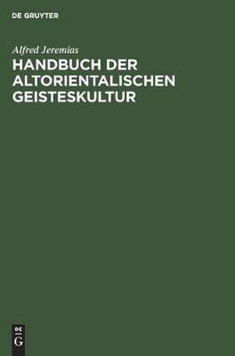 Cover image for Handbuch Der Altorientalischen Geisteskultur