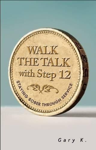 Walk The Talk With Step 12