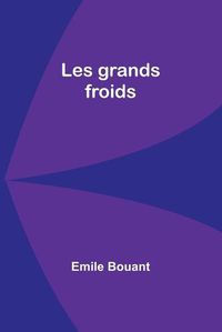 Cover image for Les grands froids