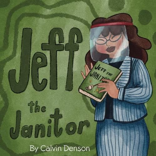 Cover image for Jeff the Janitor