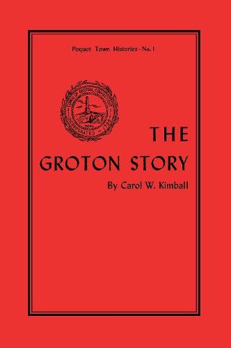 Cover image for The Groton Story