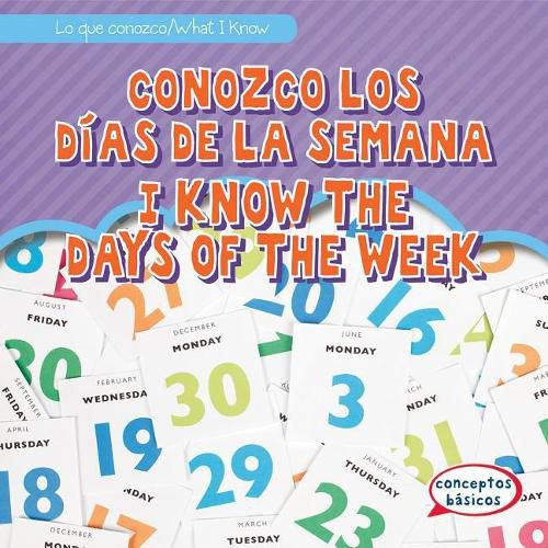 Cover image for Conozco Los Dias de la Semana / I Know the Days of the Week