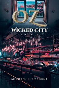 Cover image for OZ Wicked City