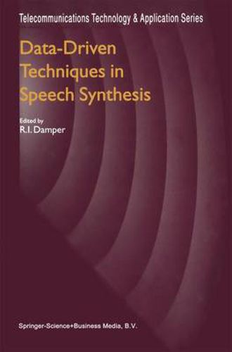 Cover image for Data-Driven Techniques in Speech Synthesis