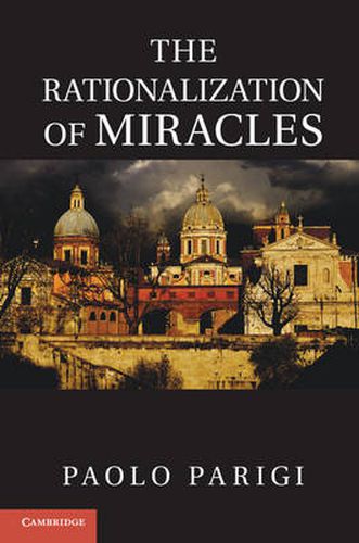 Cover image for The Rationalization of Miracles