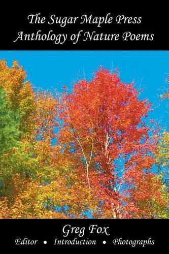 Cover image for The Sugar Maple Press Anthology of Nature Poems