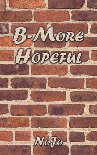 Cover image for B-More Hopeful