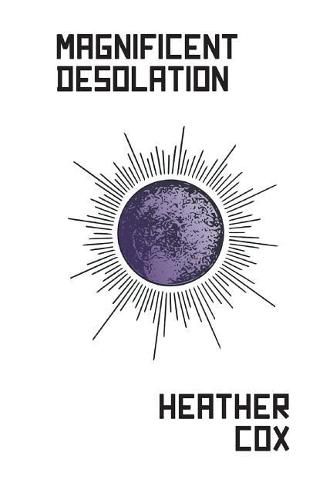 Cover image for Magnificent Desolation