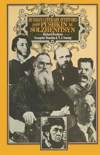 Cover image for Russian Literary Attitudes from Pushkin to Solzhenitsyn