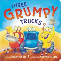 Cover image for Three Grumpy Trucks