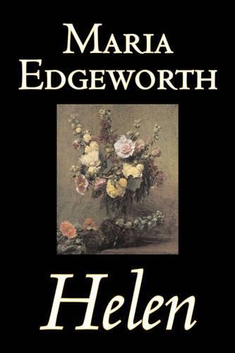 Cover image for Helen by Maria Edgeworth, Fiction, Classics, Literary