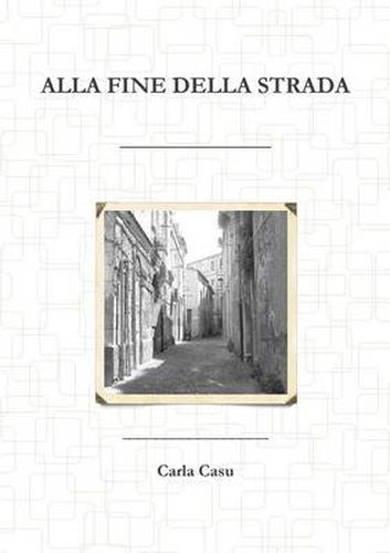 Cover image for Alla Fine Della Strada