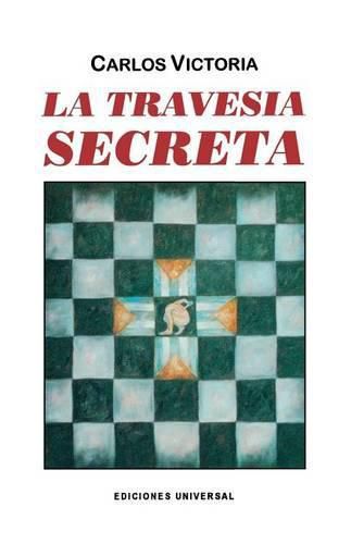 Cover image for La Travesia Secreta