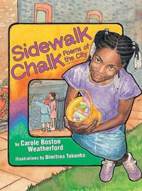 Cover image for Sidewalk Chalk: Poems of the City