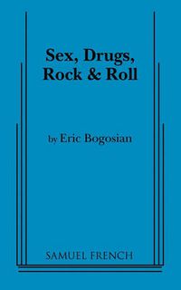 Cover image for Sex, Drugs, Rock and Roll