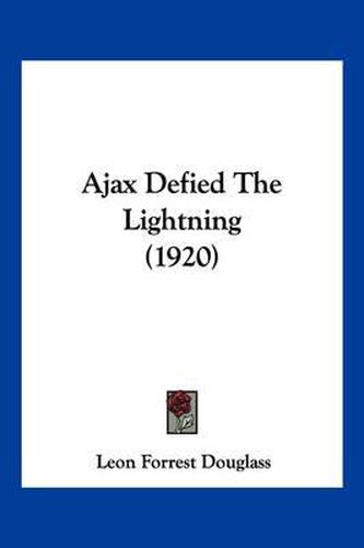 Cover image for Ajax Defied the Lightning (1920)