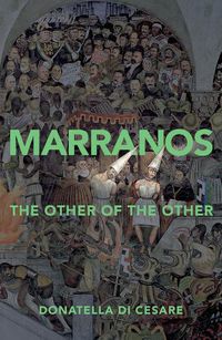 Cover image for Marranos: The Other of the Other