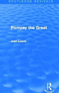 Cover image for Pompey the Great (Routledge Revivals)