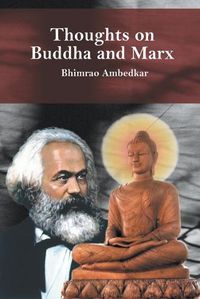 Cover image for Thoughts on Buddha and Marx