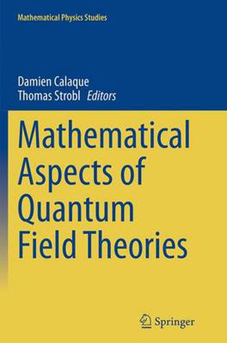 Cover image for Mathematical Aspects of Quantum Field Theories