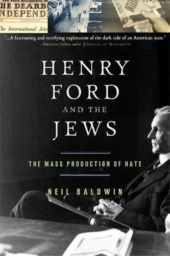 Cover image for Henry Ford and the Jews: The Mass Production Of Hate