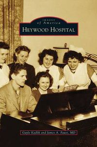 Cover image for Heywood Hospital