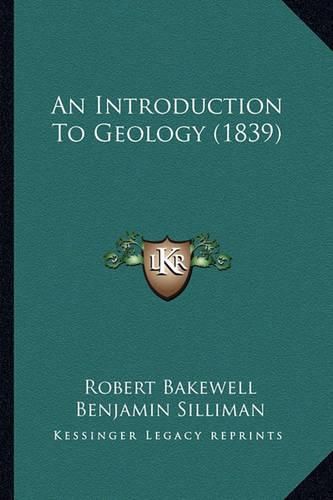 An Introduction to Geology (1839)