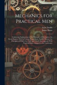 Cover image for Mechanics for Practical Men