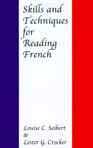 Cover image for Skills and Techniques for Reading French