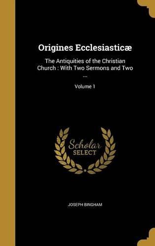 Cover image for Origines Ecclesiasticae