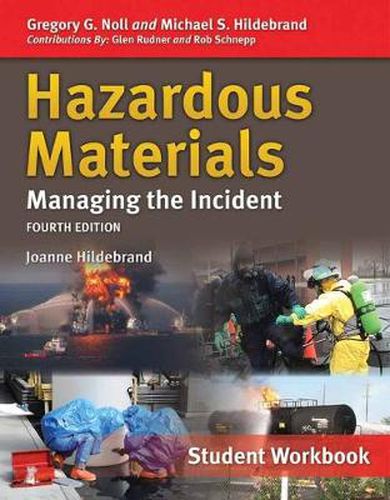 Cover image for Hazardous Materials: Managing The Incident, Student Workbook