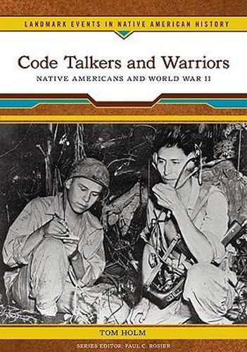 Code Talkers and Warriors