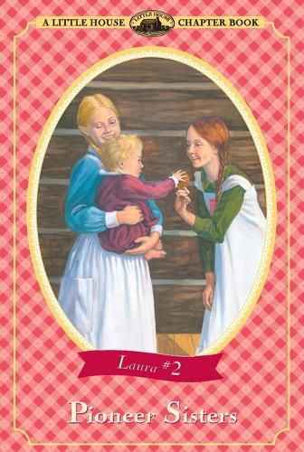 Cover image for Pioneer Sisters