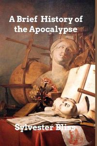 Cover image for A Brief Commentary on the Apocalypse