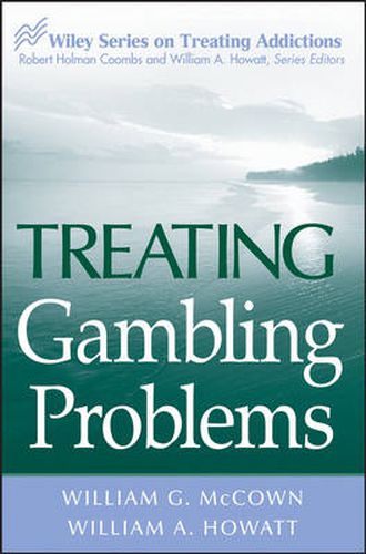 Cover image for Treating Gambling Problems