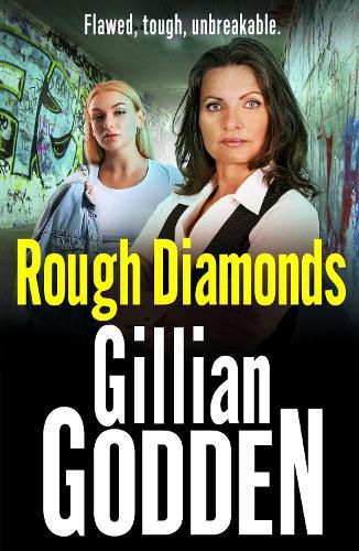 Cover image for Rough Diamonds: The BRAND NEW gritty gangland thriller from Gillian Godden for 2022