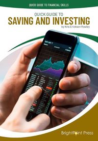 Cover image for Quick Guide to Saving and Investing