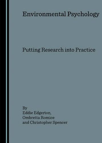 Cover image for Environmental Psychology: Putting Research into Practice