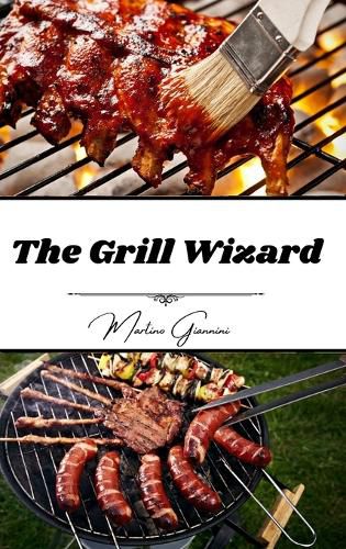 Cover image for The Grill Wizard