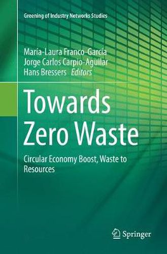 Cover image for Towards Zero Waste: Circular Economy Boost, Waste to Resources