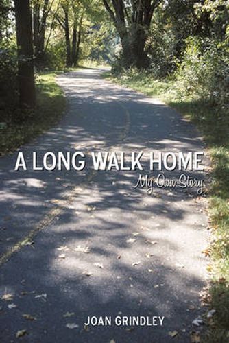 Cover image for A Long Walk Home: My Own Story