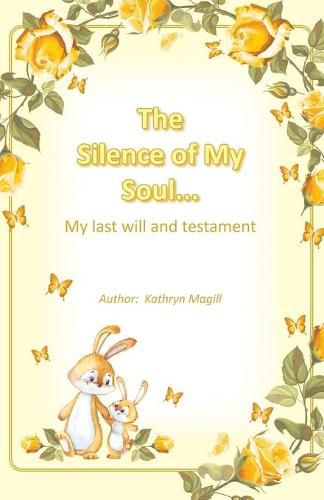 Cover image for The Silence of My Soul...